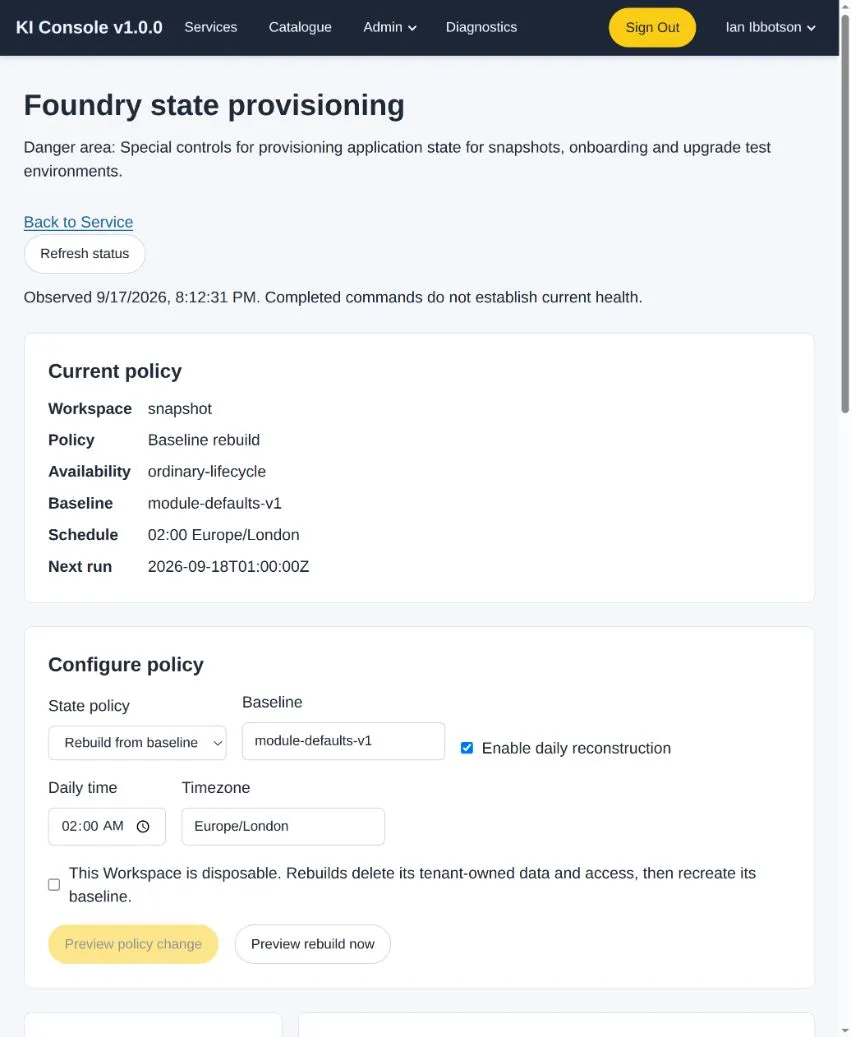 Foundry State Management showing Snapshot's baseline rebuild policy and daily 02:00 Europe/London schedule.